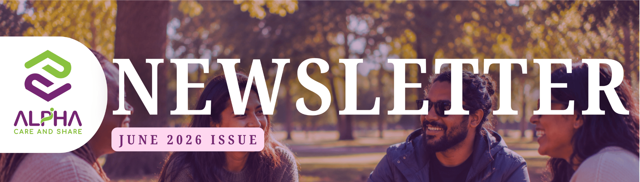 Alpha Care and Share June 2026 Newsletter Header